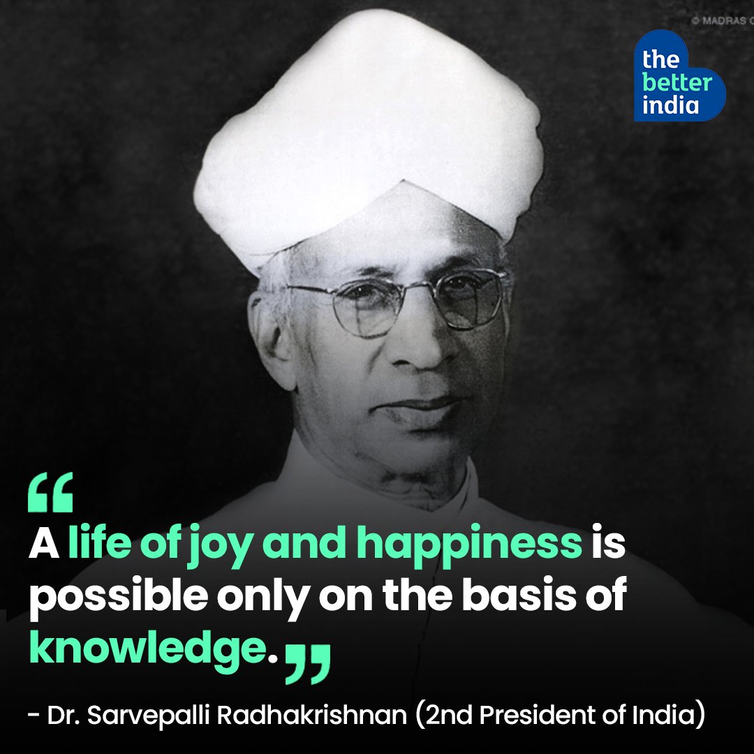 the-better-india-on-twitter-nationalteachersday-dr-s-radhakrishnan