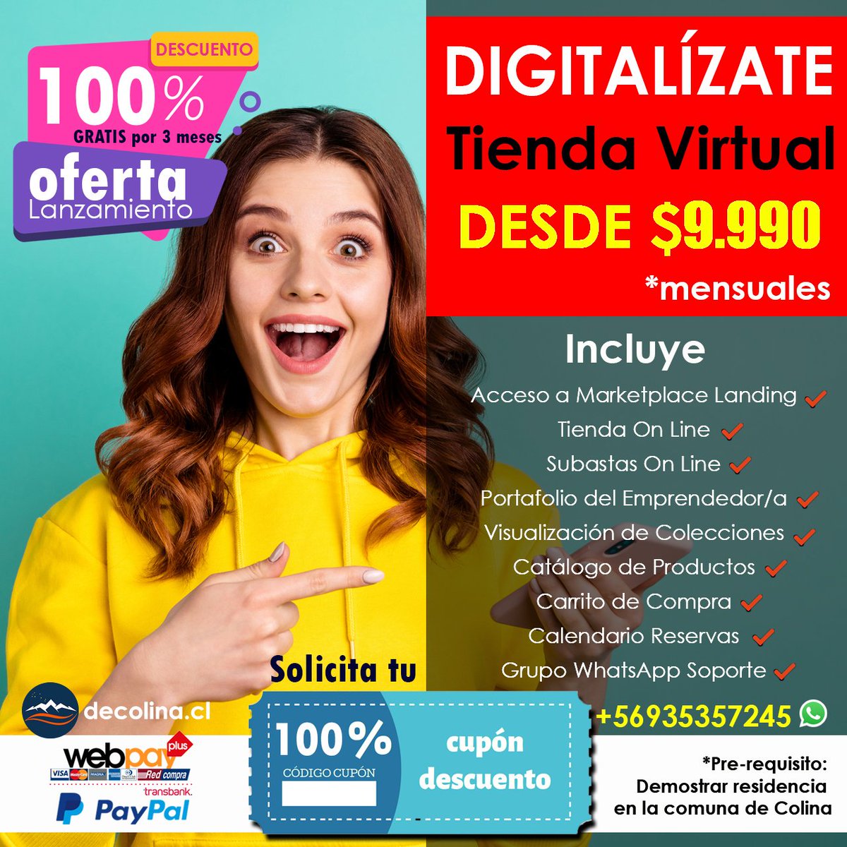 decolinacl's tweet photo. 🔴 #DIGITALÍZATE 
📲 Crea tu Tienda Virtual Gratis

Oferta de Lanzamiento #DeColina
#Cupón de #Descuento 100% x 3 meses

📅 Promoción válida hasta el 14/09 para los primeros 100 emprendimientos
👠🎸🎨🎩🥋🤹🚵🪂👩‍🍳🧑‍🎤🧑🏻‍🏫🧑‍🏭🧑‍🔧

Ver Términos y Condiciones en 👇🏽

https://t.co/OKxZNAyQsD https://t.co/HeLpQEVS76