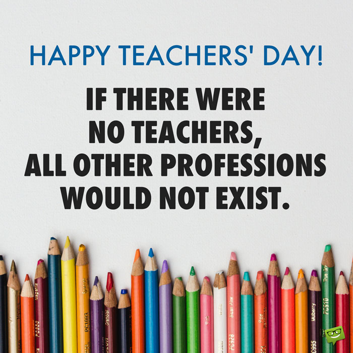 Happy Teachers Day.🙏🌹