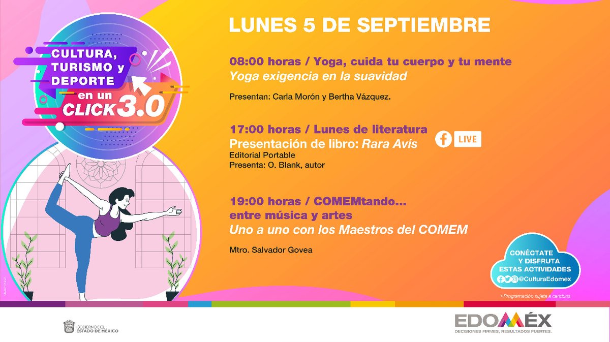 CulturaEdomex's tweet photo. Después de #Filem2022 📚, regresamos con #CulturaEnUnClick. 😎 Comenzaremos con la sesión de yoga 🧘🏽♀️, más tarde tendremos una interesante charla sobre el libro Rara Avis 📖, y para cerrar el día, el @OficialCOMEM nos presenta al Mtro. Salvador Govea 🎶 ¡Acompáñanos! https://t.co/lXvCfNBkwZ