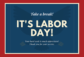 Labor Day on first Monday of every September recognizes the men and women who labor to build this country. Through a time-honored tradition with roots in the coordinated efforts of the labor movement of the 1800s, we salute the American workforce.