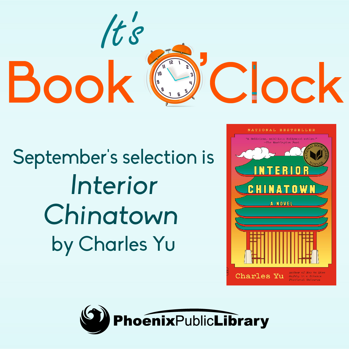 PhxLibrary's tweet photo. What time is it? ⏰ Book O’Clock! Join us 6-7 pm WED, 9/21, for a casual, monthly, online book discussion. Read September's title Interior Chinatown by Charles Yu &amp; participate in a discussion via Webex. See you there! Register: https://t.co/Me3nZpjeQ3 #BookOClock #JustReadPPL https://t.co/7DXp1JtWwx