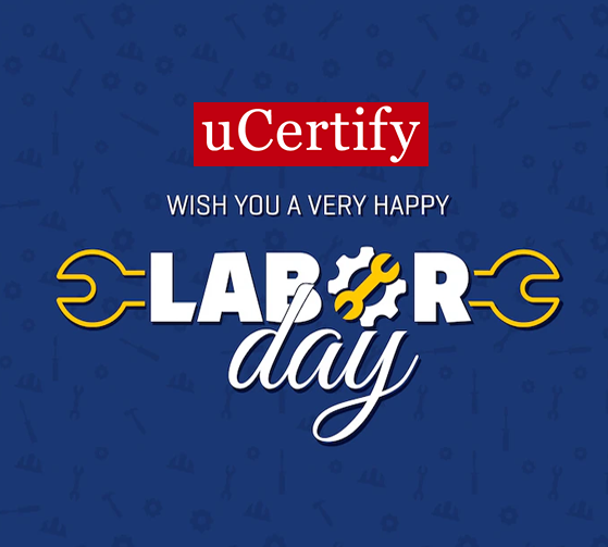 uCertify's tweet photo. We would like to express our gratitude and respect to all workers. Happy Labor's Day
#laborday #labordayweekend #happylaborday #uCertify https://t.co/gnqGlPKO7v