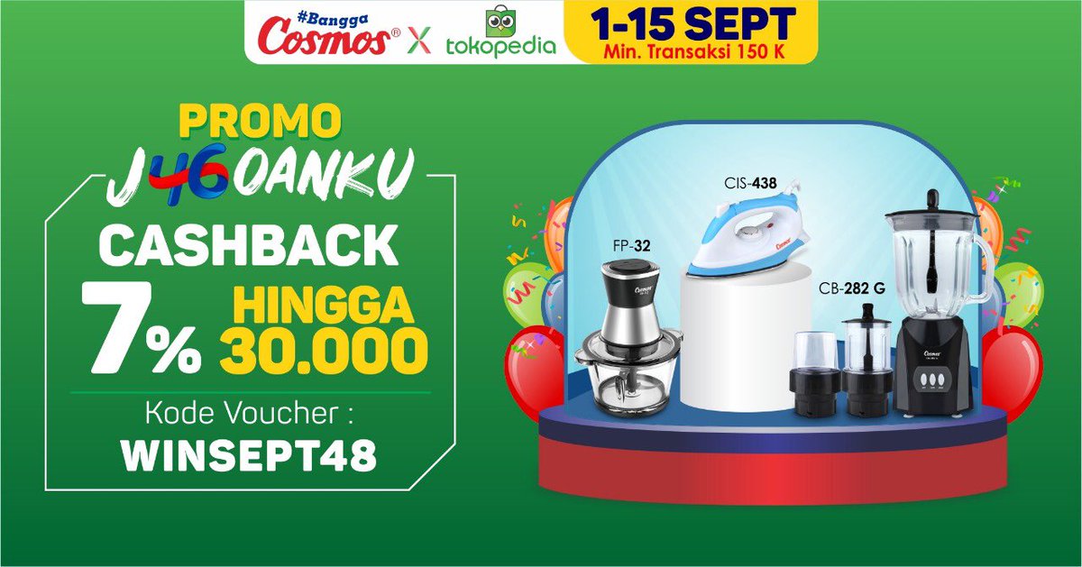 cosmosonline's tweet image. Lg nyari promo blender,food processor dan setrika? Nih mimin ada voucher buat dapat cashback biar Senin kmu jd ceria Gunakan kode voucher WINSEPT48 ya.Yuk cek official store Cosmos di Tokopedia! 

#BanggaCosmos #PromoBlender #Promofoodprocessor #PromoSeptember #Tokopedia