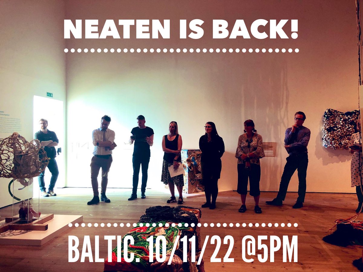 Dates for diaries. <a href="/NEATENart/">NEATEN</a> F2F termly meeting <a href="/balticgateshead/">Baltic Centre for Contemporary Art</a> 10th November. Save the date! Open to all, and free. Time to network, share, collaborate, and socialise too. SAVE THE DATE!