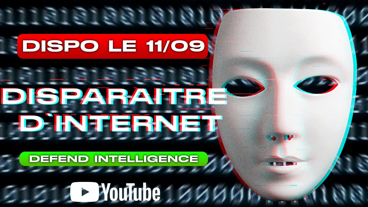 DFintelligence's tweet photo. Nouvelle vidéo @YouTube ce dimanche 11 septembre. 

Comment disparaître d'internet ?

Dans la continuité de la dernière vidéo dans la rue, il est temps de comprendre comment mieux gérer son identité sur internet. https://t.co/Fw0XXLaR0X