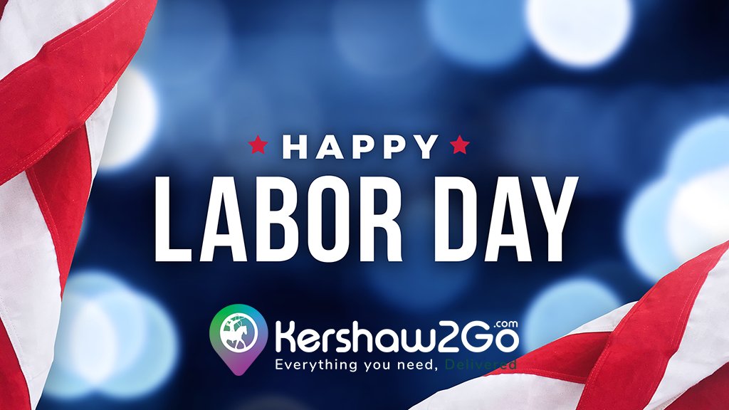 Happy Labor Day! Today, we will be closed in order to give our amazing drivers a day off.  We will resume normal hours Tuesday.  Enjoy this day!

kershaw2go.com/restaurants

#kc2go #kershaw2go #kcdelivers #laborday