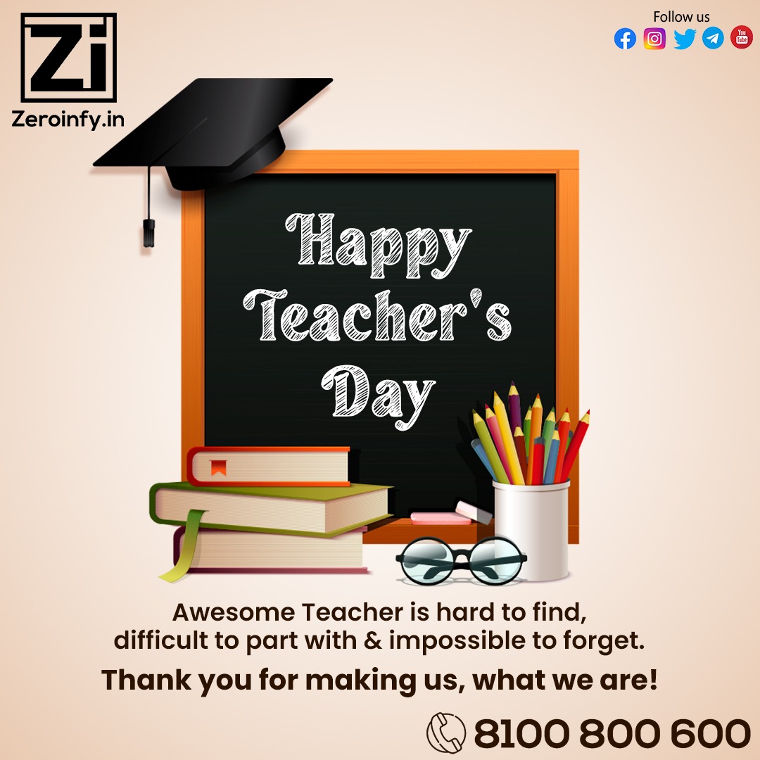 zeroinfy15's tweet photo. To #Teach is to Touch a #Life Forever, #Zeroinfy wishes all the #teachers, a very #HappyTeachersDay. https://t.co/JjNE30vjg8