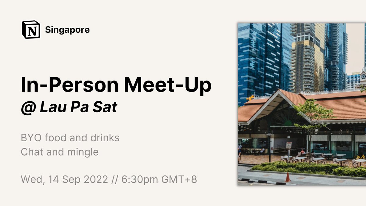 1st @notionsg in-person mass meetup since 2020!

Wednesday, 14 September 2022
6:30pm to about 8:30pm
At Lau Pa Sat
goo.gl/maps/JqTRUfVFC…

Very chill. Limited swag.
We're going early to chope tables, then will post pics of where exactly to find us!
