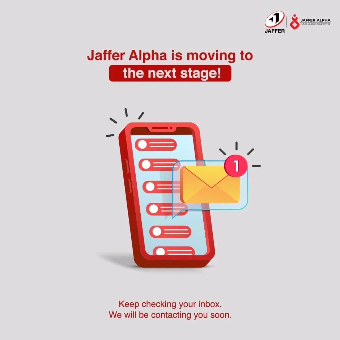 JafferGroup's tweet photo. The shortlisted candidates will be contacted soon regarding the next stage of Jaffer Alpha. Keep checking your inbox.
#JafferAlpha #BroadenYourHorizons #JafferGroup #hiring https://t.co/RlxzzKPSXh