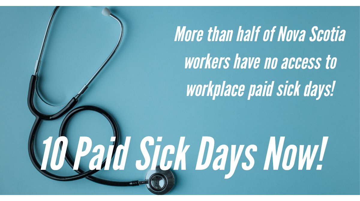 With a stroke of a pen, Tim Houston could ensure no one goes to work sick! Time to legislate #10PaidSickDays now!