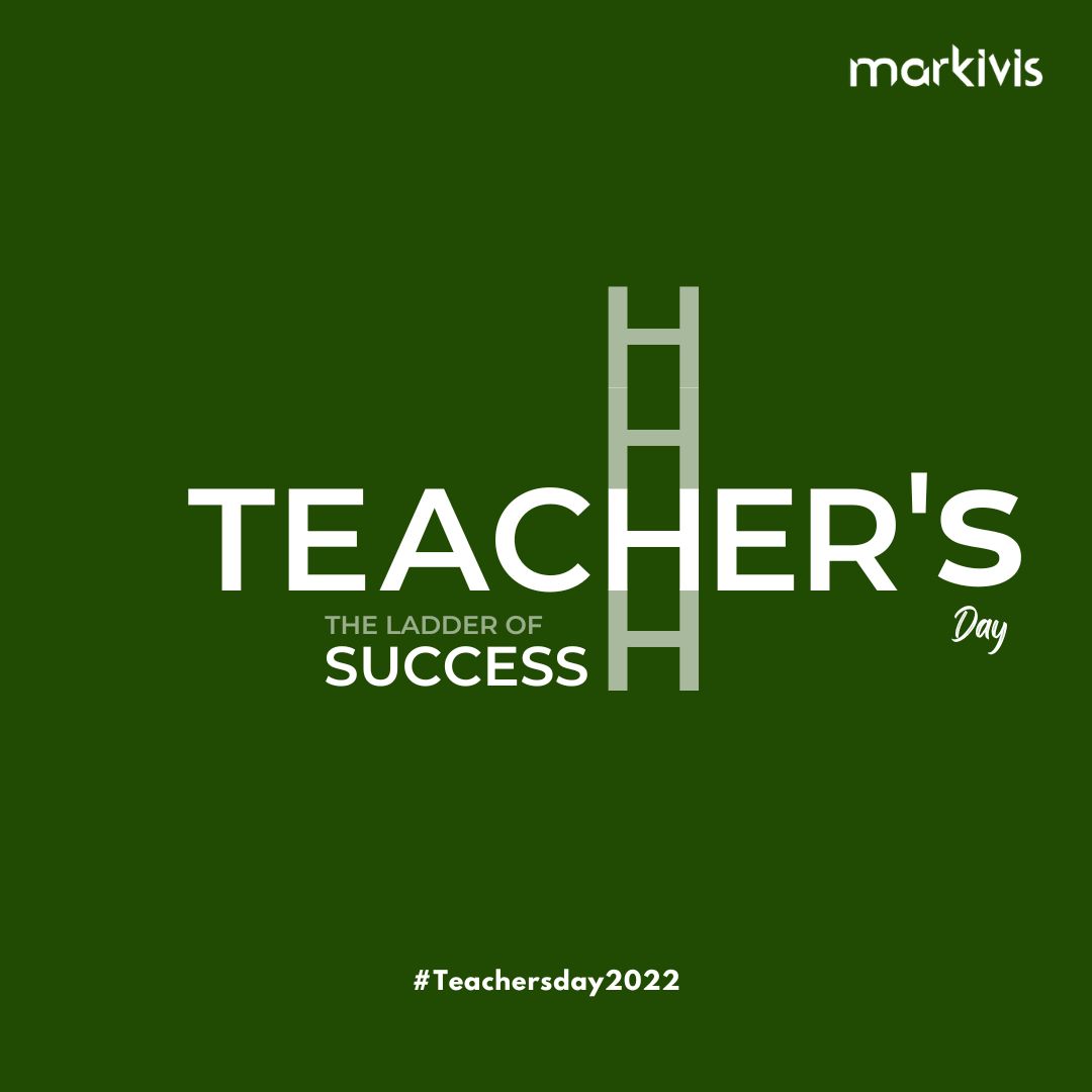 #TeachersDay 2022: To all the mentors who have guided us as we ascended the success ladder and helped mold the minds of those still striving for success. #Teacherday