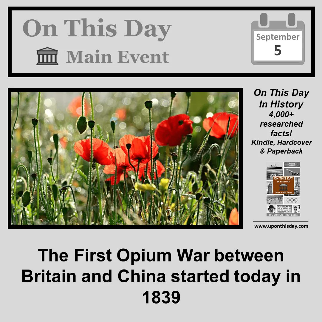 uponthisday's tweet photo. #OnThisDay Main Event #OTD

The #FirstOpiumWar, between Britain and China, started today in 1839

More here https://t.co/2wdfVttKMP
Also on #Kindle - https://t.co/qBJuOEx1xZ
And FREE on #Alexa - https://t.co/rhcF716YXL https://t.co/xc3ABjXxlv