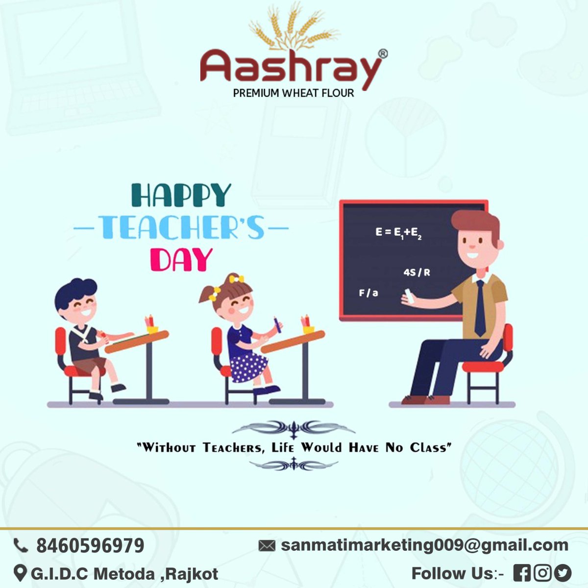 AashrayFlour's tweet photo. Happy  Teachers Day !

#aashraypremiumwheatflour #HappyTeachersDay #teacher #teachers #teacherlife #students #teaching #study #5sep #india https://t.co/20y05K75hc