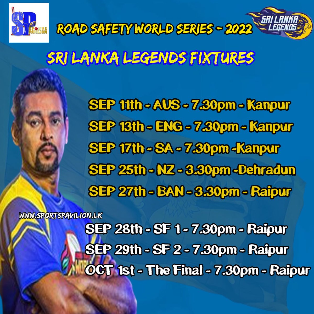 Sri Lanka Legends match Fixtures for Road Safety World Series Announced. 

#sportspavilionlk #RoadSafetyWorldSeries #SriLankaLegends