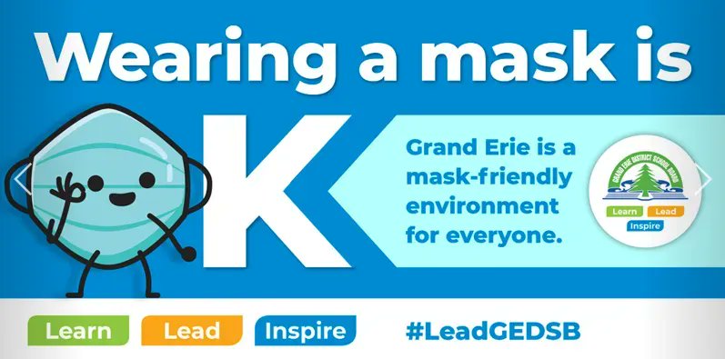 While masks are no longer required in schools, many are continuing to mask up as a protective measure. Whichever you choose, kindness and respect are always the right choice. #LeadGEDSB #GEDSB #LearnLeadInspire