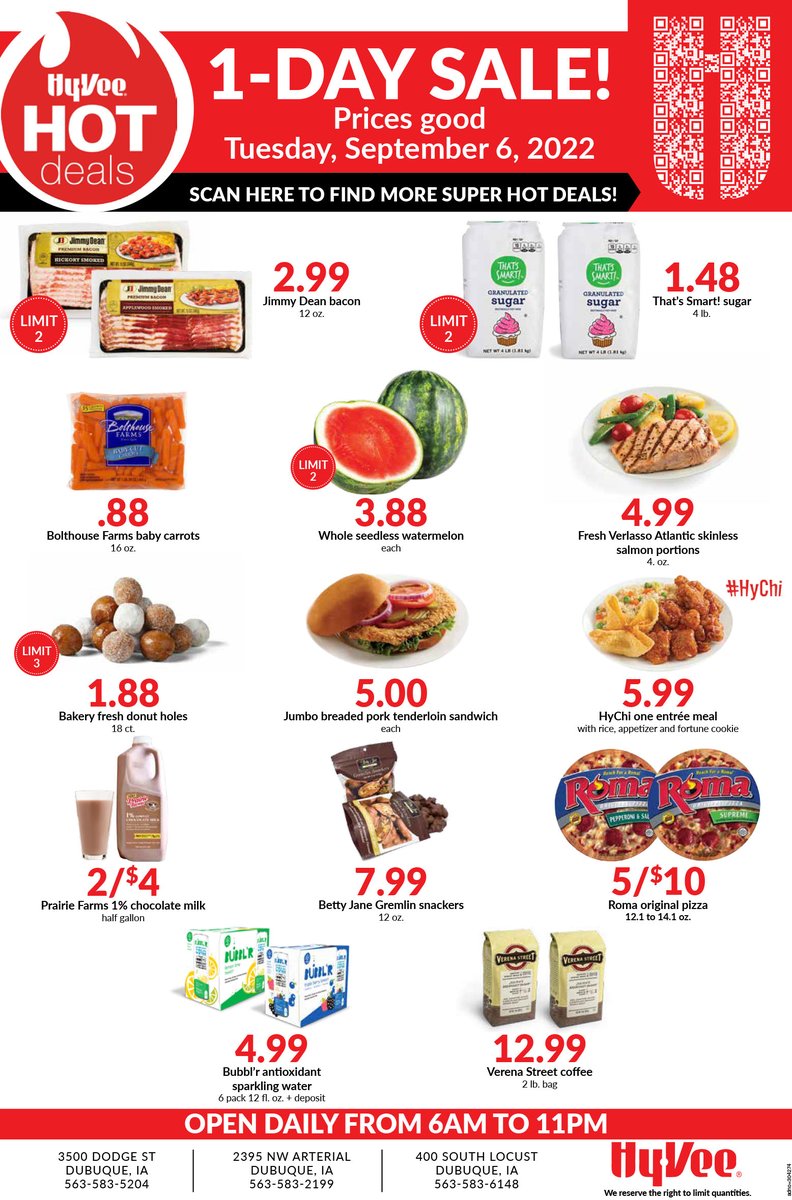 Mark you calendar, HOT 1-Day Sale at your Dubuque Hy-Vee stores on Tuesday!  Prices are good Tuesday, September 6th only!
Share the savings and tag you family and friends!