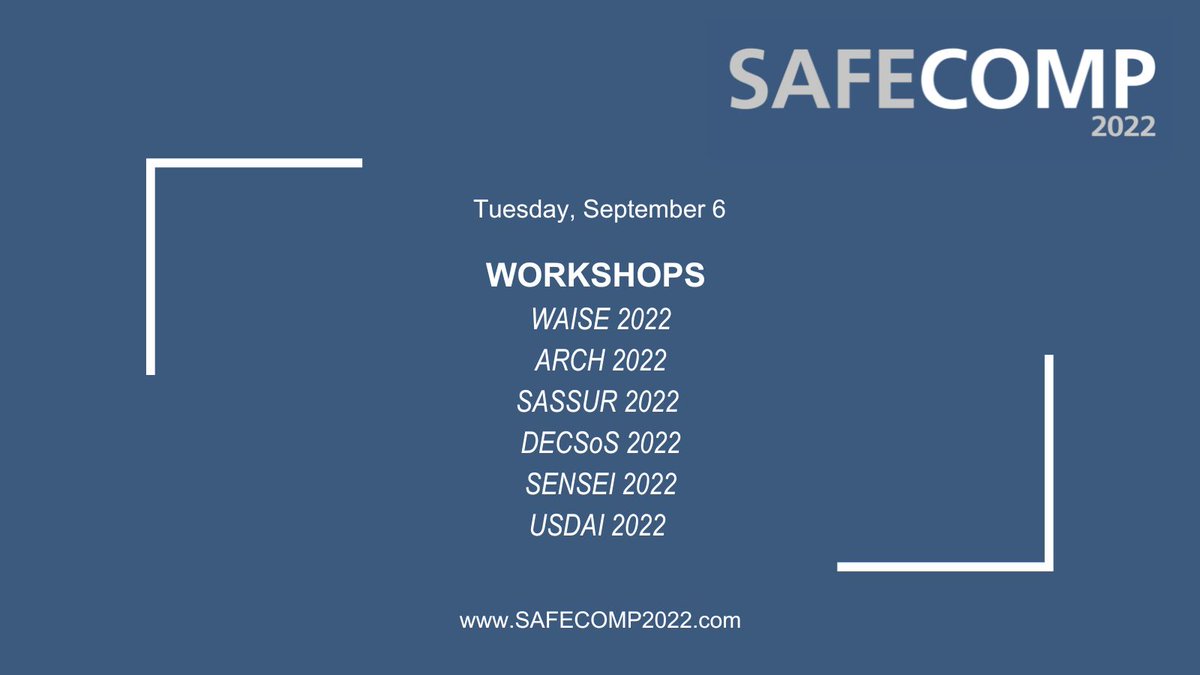 safecomp2023's tweet photo. #SAFECOMP2022 starts today with six workshops. Find more information on the workshops here: https://t.co/eCsbxtjHLl #ServusSafecomp @FraunhoferIKS @UniFAU https://t.co/eoPb1gto0c