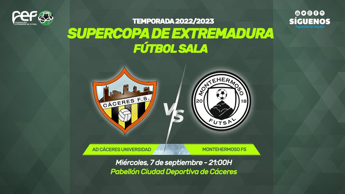 FedExFutbol's tweet photo. 📌Y también el miércoles, turno para el mejor #FútbolSala🥎 con la 🏆SUPERCOPA DE EXTREMADURA en #Cáceres

@CaceresUExFS 🆚 @MontehermosoFu1 
⌚21:00H - Pabellón Ciudad Deportiva

🙌Partidazo para calentar motores de cara al inminente inicio de temporada.

👉¡Os esperamos! https://t.co/yC7sTMwEFf