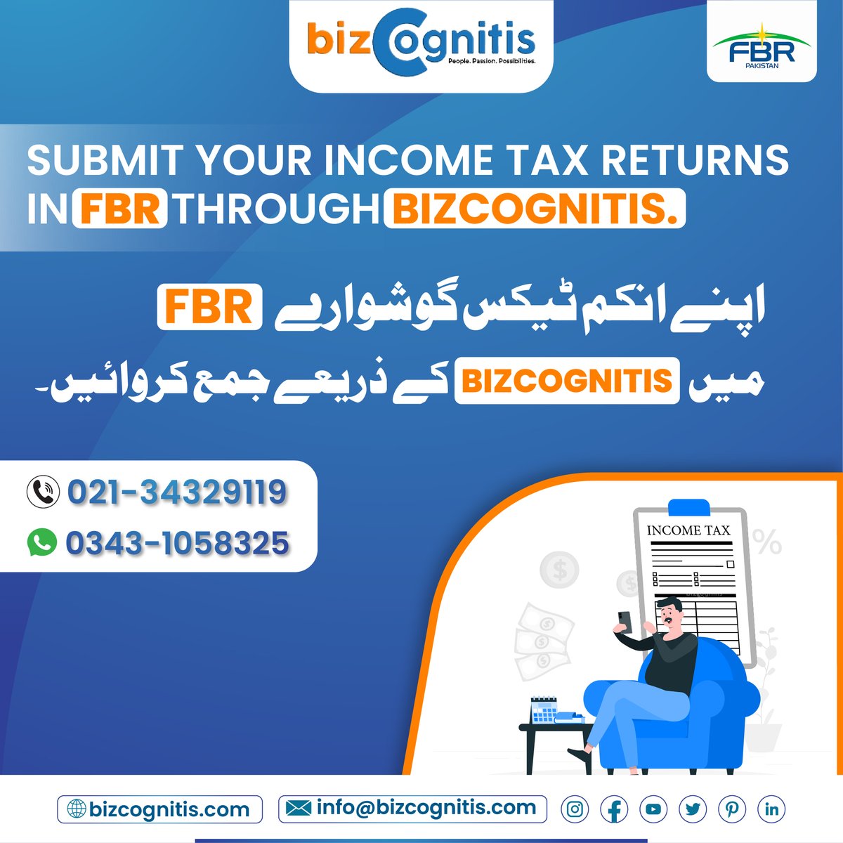 Submit your income tax returns in FBR through bizcognitis. 

🌐 𝗪𝗲𝗯𝘀𝗶𝘁𝗲: bizcognitis.com
📧 𝗘𝗺𝗮𝗶𝗹: info@bizcognitis.com
☎️ 𝗠𝗼𝗯𝗶𝗹𝗲: 03431058325

#FBR #filer #submittaxreturn #incometax #bizcognitis #contactusnow #taxreturn2022