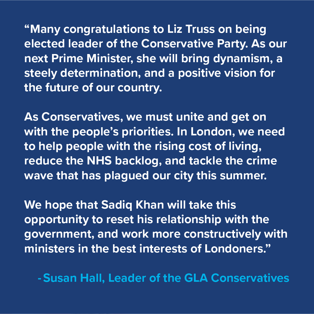 Congratulations to our new Prime Minister @Trussliz! Statement from the leader of the GLA Conservatives, @Councillorsuzie: