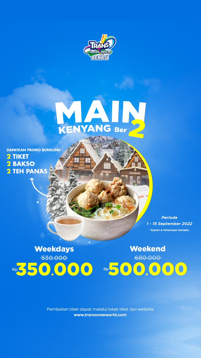 transsnowworld's tweet photo. Selamat siang warga bekasi dan sekitarnya udah pada tau belum kalo Trans Snow World Bekasi lagi ada promo Main Kenyang Ber 2 di weekdays 350 K di weekend 500 K ,tunggu apa lagi gakeun - Mimin Bekasi βοΈπ₯Ά #transsnowworld #transsnowworldbekasi #tebestieliburanmu https://t.co/jxGsqxfBVP