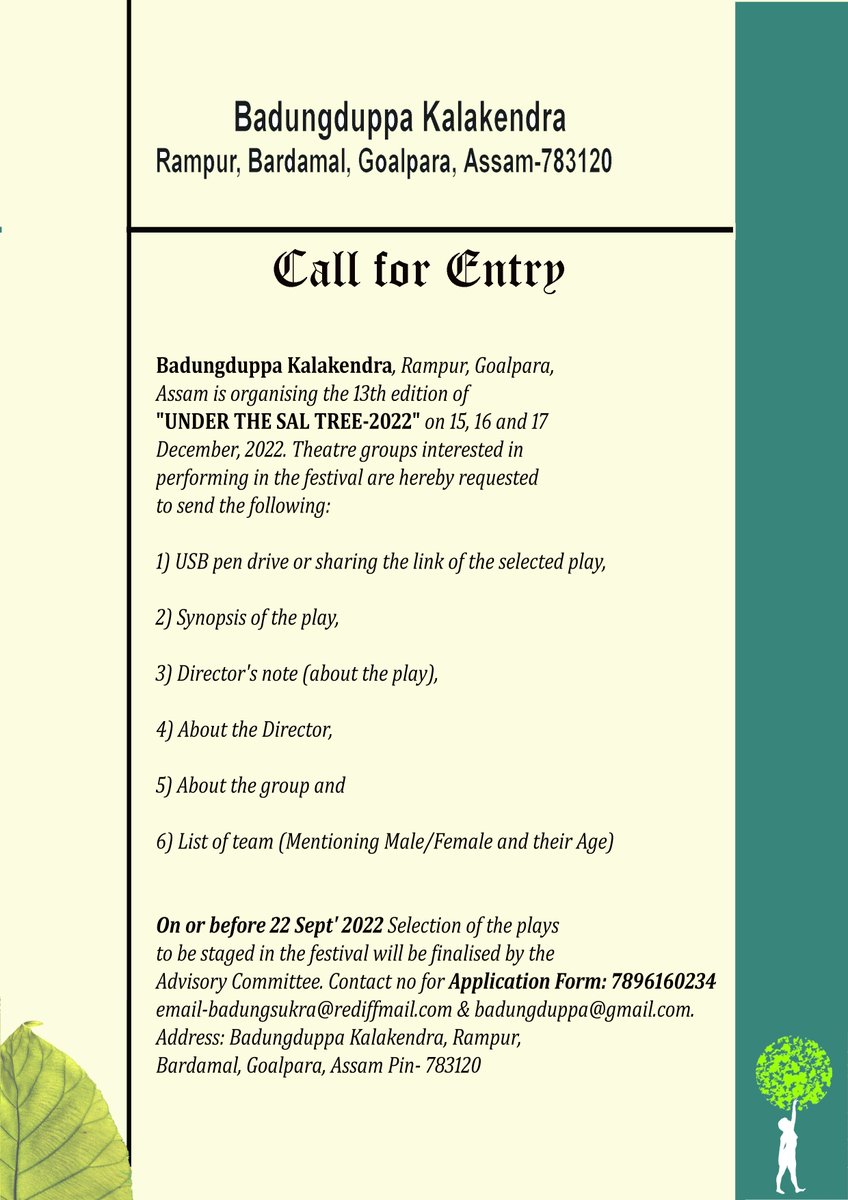 BKalakendra's tweet photo. #Call_for_entry
#Under_The_Sal_Tree_2022

@UtpalBorpujari  @mrinaltalukdar8  @CMOfficeAssam  @himantabiswa  @nsd_india 
@sangbarooahpish  @sangeetnatak  @MinOfCultureGoI https://t.co/7w8mbGMKqh