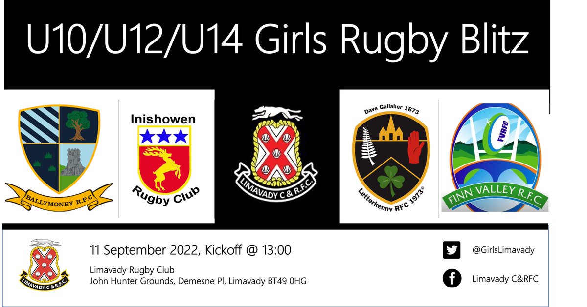 GirlsLimavady's tweet photo. GIRLS RUGBY @Limavadycrfc 

U10, U12 and U14 girls blitz on 11 September at 1pm. 

We are looking forward to hosting girls from: @BallymoneyRFC, @FinnValleyRFC, @LetterkennyRFC &amp; @InishowenRFC. 

Come along and cheer the girls on. @UlsterBranch https://t.co/D7pcsx6iZV