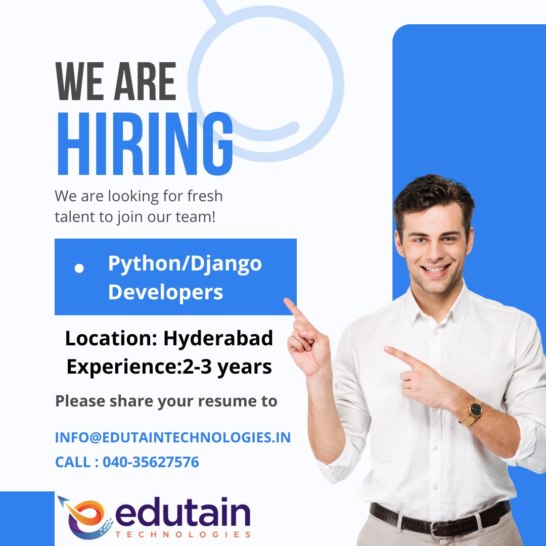 edutain_tech's tweet image. Hiring alert!!
Position: Python / Django Developers
Location : Hyderabad
Experience : 2-3 Years.
Interested candidates can share your resume to info@edutaintechnologies.in or call us on 040-35627576.
#hiringpythondeveloper #hiring #recruiting #djangodevelooper #pythondeveloper