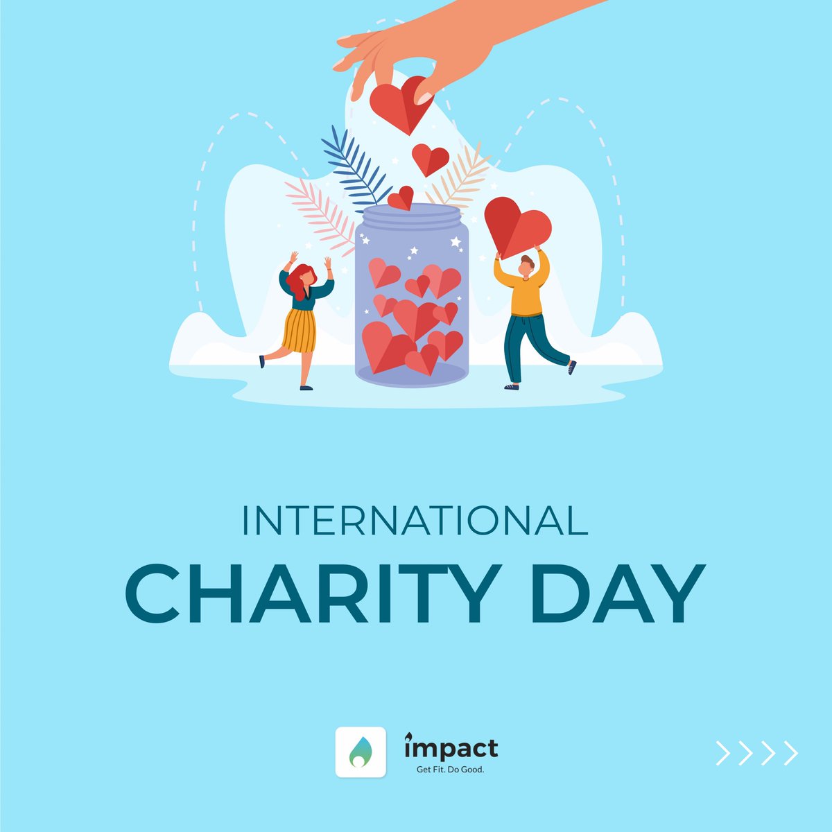 Impact_App_'s tweet photo. #InternationalDayofCharity 
Impact &amp; Charity Go Hand-In-Hand.
#Walk #Jog👉#DonateSteps👉🏻Spread #Kindness 
Download App👇🏻
@GooglePlay @AppStore
#CharityDay #charitystartsathome #impactapp #happyteachersday #mondaythoughts #TeachersDay #teachersoftwitter  #HappyTeachersDay2022 https://t.co/9SmBJMBhas