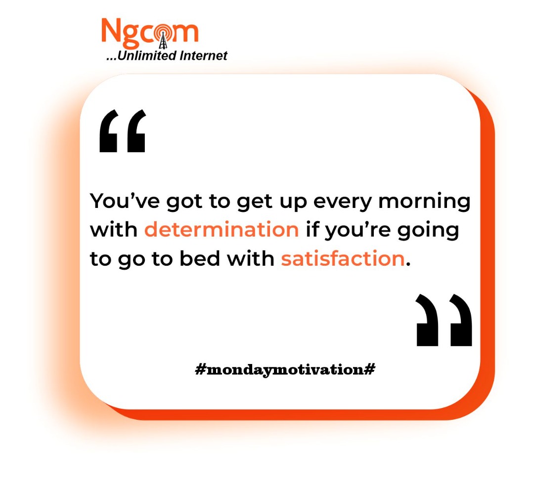 ngcom_net's tweet photo. Keep the spirit going , Don't give up. Happy new week π―
#ngcom #NGCOMNetworks #newweek #mondaymotivation #mondaymood #motivation #internetserviceprovider #newgoals #goodmorning #happymonday #opportunity #newweeknewgoals #newweeknewstart #davido #headies https://t.co/0JB2Sw7K5a