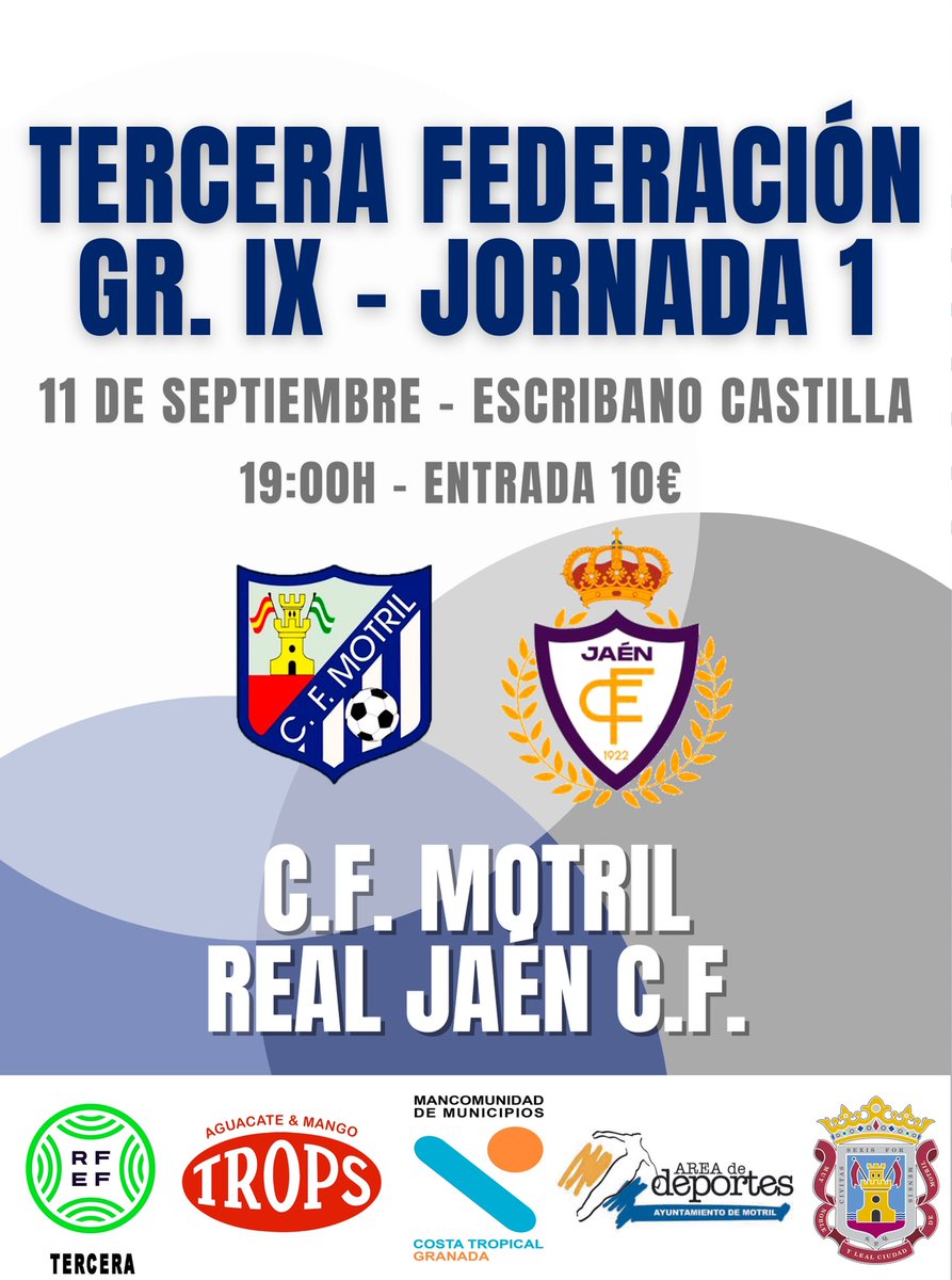 CFMOTRIL's tweet photo. Empieza la liga.

📅Domingo 11 de Septiembre.
⏰19:00h.
🏟Escribano Castilla.
🎟10€
🆚 @RealJaenCF 
 
¡Mucho Motril!
#cfmotril #tercerafederación #tercerafederación https://t.co/c8TpNTLTmf