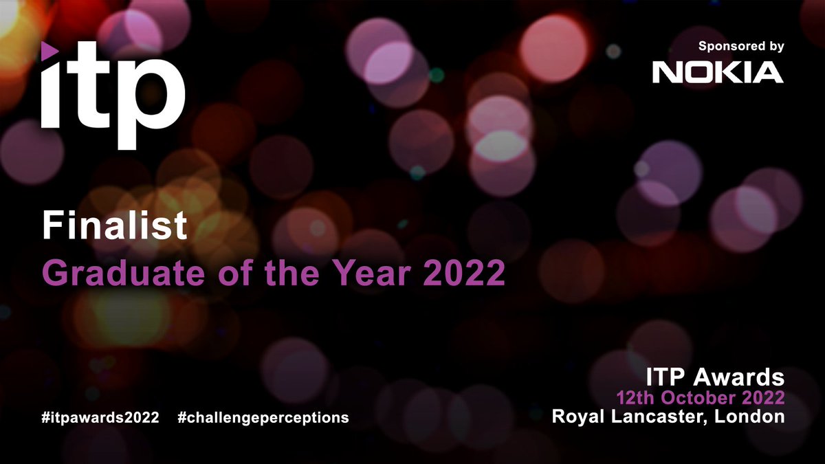 ITPnetwork's tweet image. Well done to the finalists of our Graduate of the Year Award, sponsored by Nokia. They are: 
✨Tom Bowman, BT
✨Tom Culley, BT
✨Zain Nazar, BT

theitp.org/events/2022-aw… #ITPAwards2022 #challengeperceptions