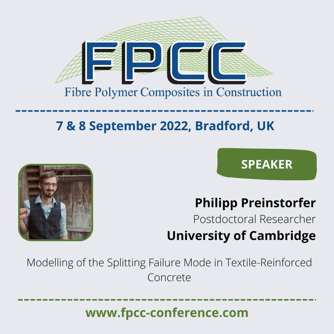 fpcc_conf's tweet photo. Looking forward to hearing from Philipp Preinstorfer from University of Cambridge at #fpcc22 this week. Philipp will present Modelling of the Splitting Failure Mode in Textile-Reinforced Concrete. Register here: https://t.co/gyzgEUf7ul #fpccconference #compositesinconstruction https://t.co/Ci7j1l3CWx