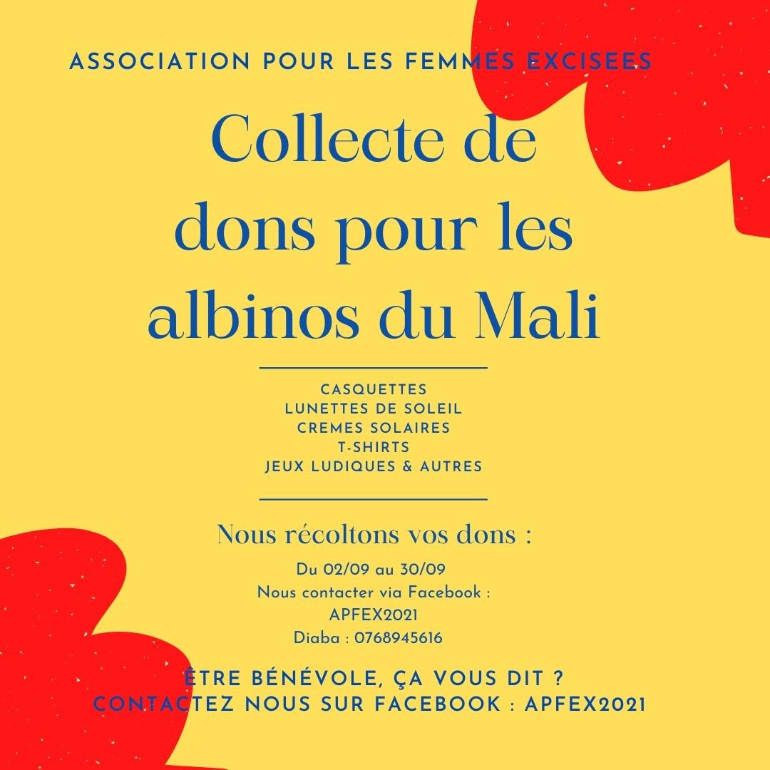 APFEX2021's tweet photo. Holà,
L’ association @APFEX organise une collecte en faveur des albinos du Mali sur tout le mois de septembre.
N’hésitez à partager et faire preuve de générosité car c’est ensemble que nous avançons. 
#legalite #lepartage #albinos #Mali #lesourire https://t.co/f0RnPj9P1i