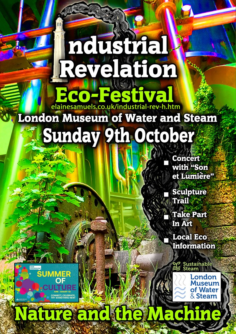 ElaineSamuels's tweet photo. Industrial Revelation #ecofest Sun 9th Oct at #London #museum of @waterandsteam #brentford + sculpture trail, art workshop, local eco info &amp; "Son et Lumiere" evening eco edged rock concert + @KindredSpiritUK + RubyDawn + Lemon Sharks. Info &amp; tickets here:-
https://t.co/kiWIqjBDtH https://t.co/tnhLgMyhD0