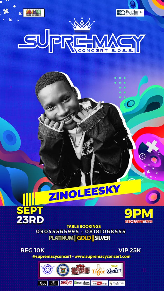 TheSConcert's tweet photo. #supremacyconcert - Crown Jewel of Shows at the #ekohotel : 23rd Sept 2022 - Show Time : 9pm prompt
@zinoleesky01
#Zinoleesky https://t.co/g6A3iz2cVk