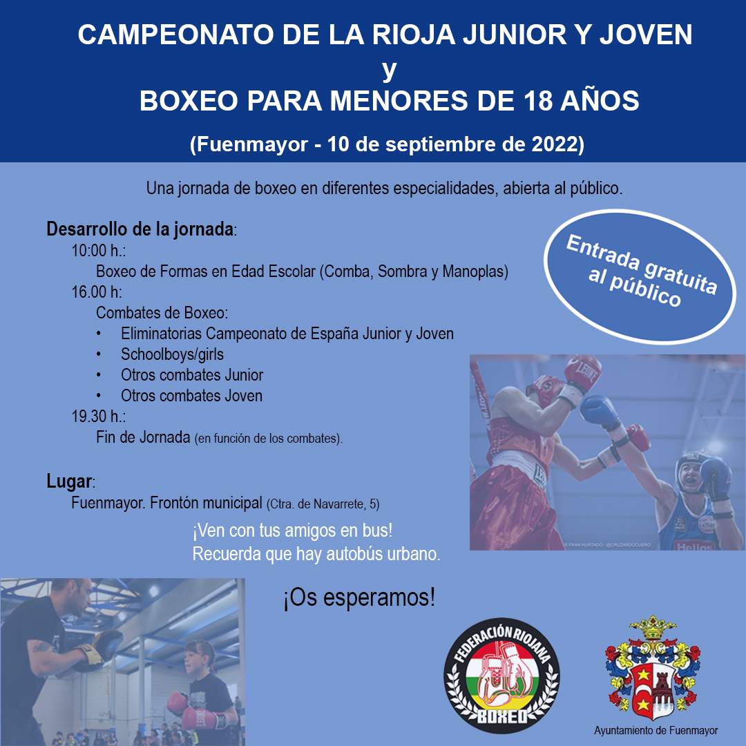 CAMPEONATO DE LA RIOJA JOVEN Y JUNIOR y BOXEO DE FORMAS
Este sábado (10 sept), jornada de Boxeo en Fuenmayor. Combates eliminatorios para los Campeonatos de España Joven y Junior, boxeo de Formas en edad escolar y otros combates.
Entrada gratuita.
¡Te esperamos!
#Boxeo #LaRioja