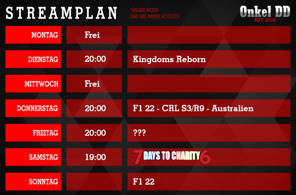 Onkel_DD's tweet photo. Neuer Streamplan für diese Woche.
#Twitch #TwitchDE #Livestream #F122Game #KingdomsReborn #7D2D #7DaysToDie #7DaysToCharity #7D2C #Charity #KrebsIstEinArschloch #CommunityPower #KleinerAlsDrei https://t.co/izYmTVmqTw