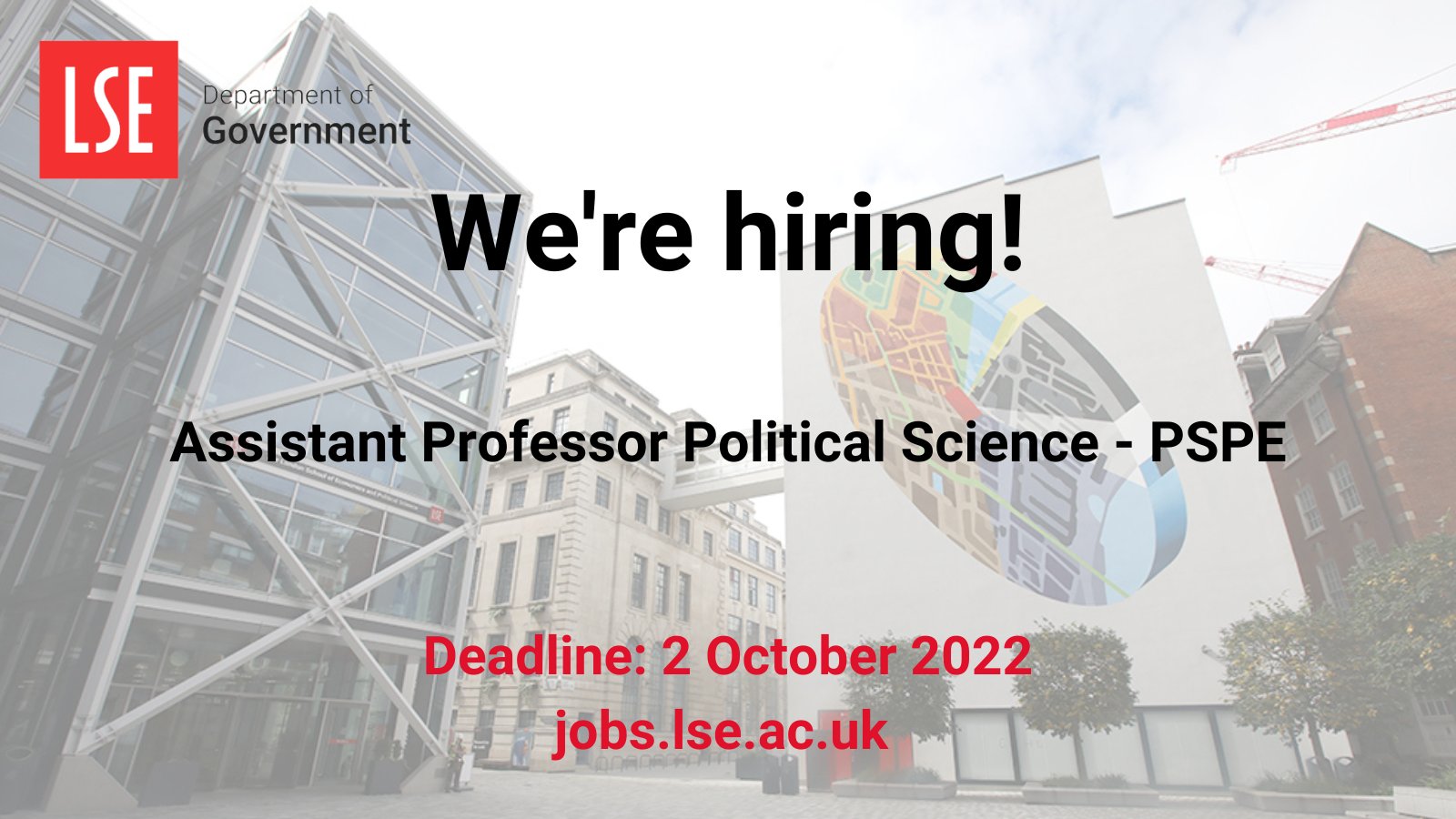 LSE Government on Twitter: hiring an Assistant Professor in Science, with a specialism in Political Economy! should have research and teaching interests in Political Economy, and the ability to