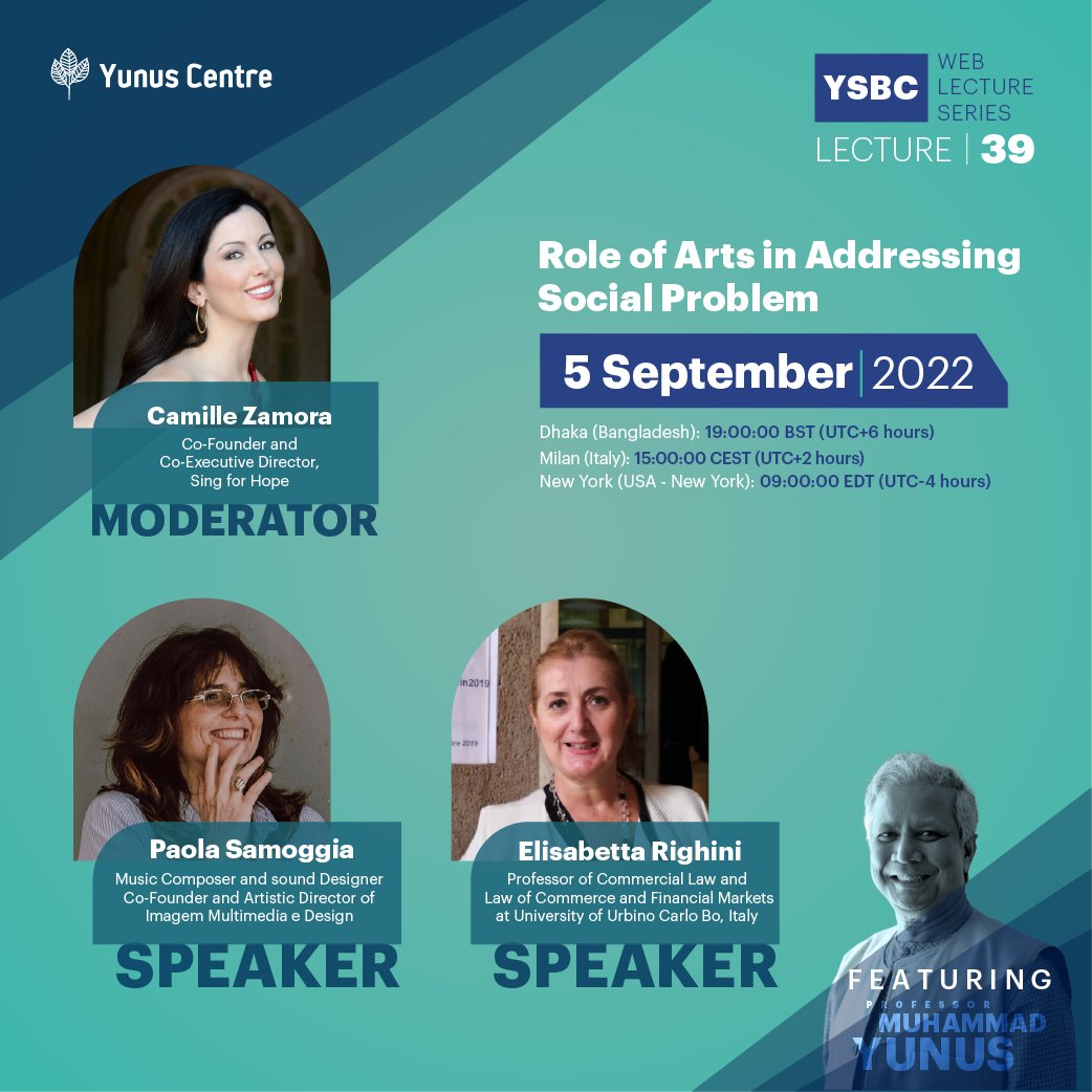 Yunus_Centre's tweet photo. #today
#RegisterNow 🗓5 September 2022 ⏰ 7:00 pm BST (UTC +6)
Join us this evening for the 39th session of YSBC Web Lecture Series on "Role of Arts in Addressing Social Problems"
To join, please register at : https://t.co/M7MRAvPzFO
#YSBC #YSBCWebLectureSeries https://t.co/lxEHVWbgOV