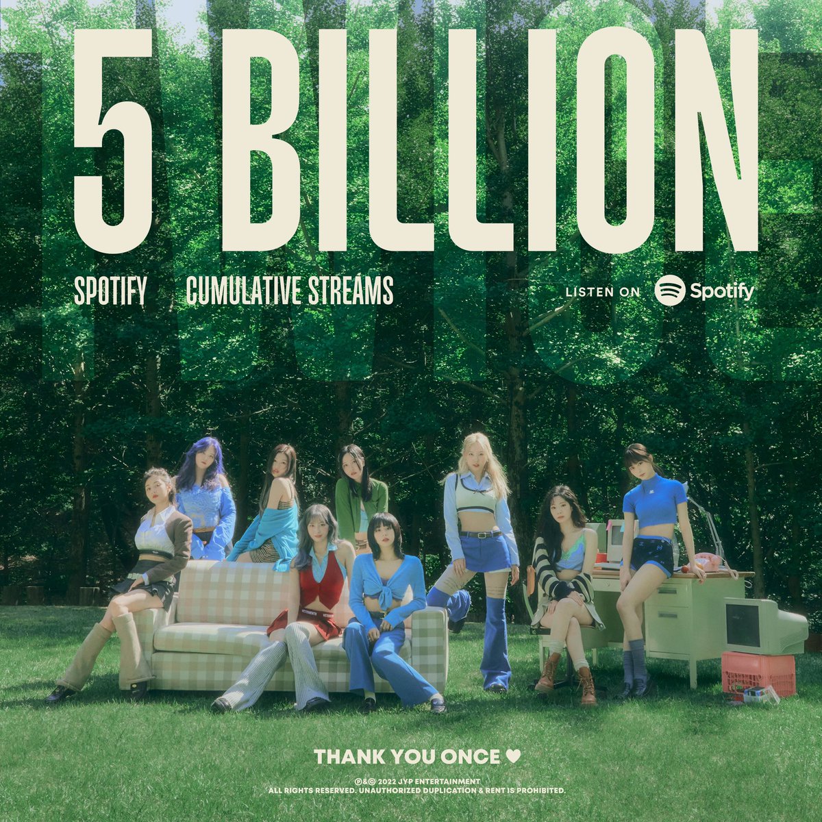 Thank you, <a href="/Spotify/">Spotify</a> 💕
5 Billion Cumulative Streams

Thank you so much, ONCE💖✨

#TWICE #트와이스