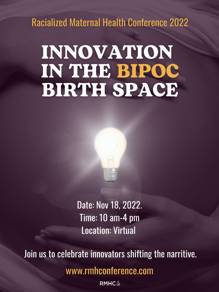 Minocareapp's tweet photo. The Racialized Maternal Health Conference 2022 is back and we are accepting abstracts, vendor applications and applications to share your innovation at our showcase. For more information go to https://t.co/hJpSh9Vvdg RMHC #blackmaternalhealth #doula #midwives #physicians https://t.co/WWj10ix6KF