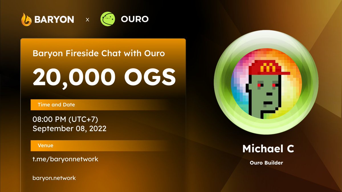 BaryonNetwork's tweet photo. 📣 @BaryonNetwork will be hosting a Fireside Chat with @OuroStable 

🗓 8:00pm (UTC+7), 8th Sept 2022
👨Our special guest: @mchen8864 
📌Venue: https://t.co/Wd1QSDxfTm

🔥Rewards
👉10,000 $OGS to 5 best questions
👉10,000 $OGS for the Quiz Time winners

⏰ Set your reminders NOW! https://t.co/e1gpcs0giF