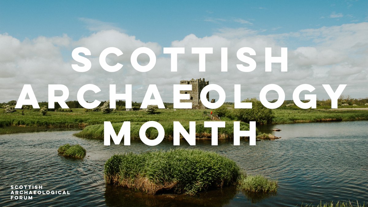 scotarchforum's tweet photo. 🎉Happy Scottish Archaeology Month🎉

Its our favourite time of year at SAF! This month we're going to be featuring research from PhDs, ECRs and independent researchrs working in Scotland on all things archaeology and heritage. https://t.co/DLfdy5kzH9