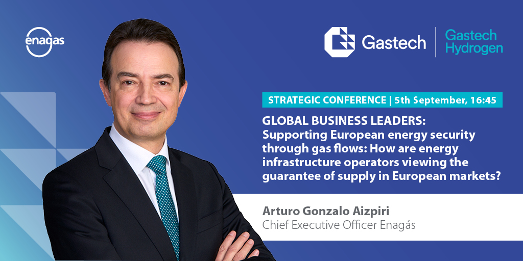 enagas's tweet photo. @GastechEvent .@AGonzaloAizpiri participates this afternoon in a global #energy leaders panel in #Gastech 2022 on European security of supply.
Our CEO, together with top executives from EU TSOs @snam, @desfa_gr, @GRTgaz, @Teregacontact, @REN_PT and @FluxysGroup, will share views on this topic. https://t.co/y2AFbt7jyy