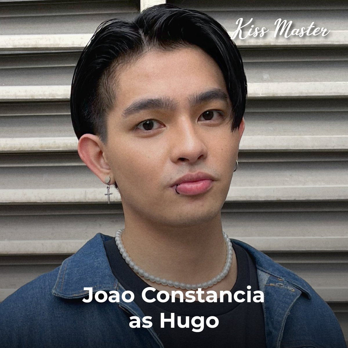 CrizJoOFC's tweet photo. Who's excited para Kiss Master? ❣︎

JOAO as HUGO https://t.co/zqktUazZyt