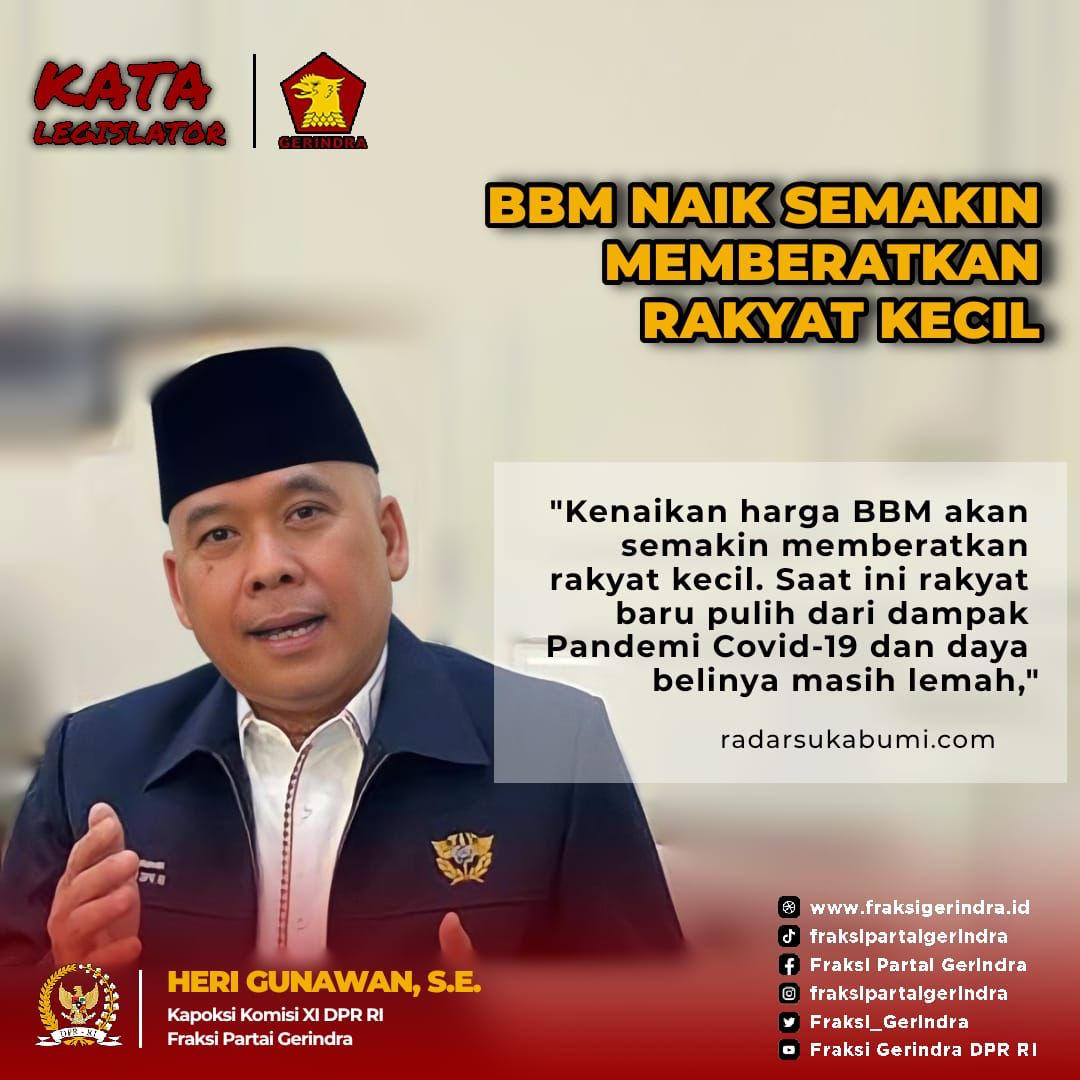 "Kenaikan harga BBM akan semakin memberatkan rakyat kecil. Saat ini rakyat baru pulih dari dampak Pandemi Covid-19 dan daya beli masih lemah,"
#katalegislator
#gerindra
<a href="/HeriGunawan88/">Heri Gunawan</a>