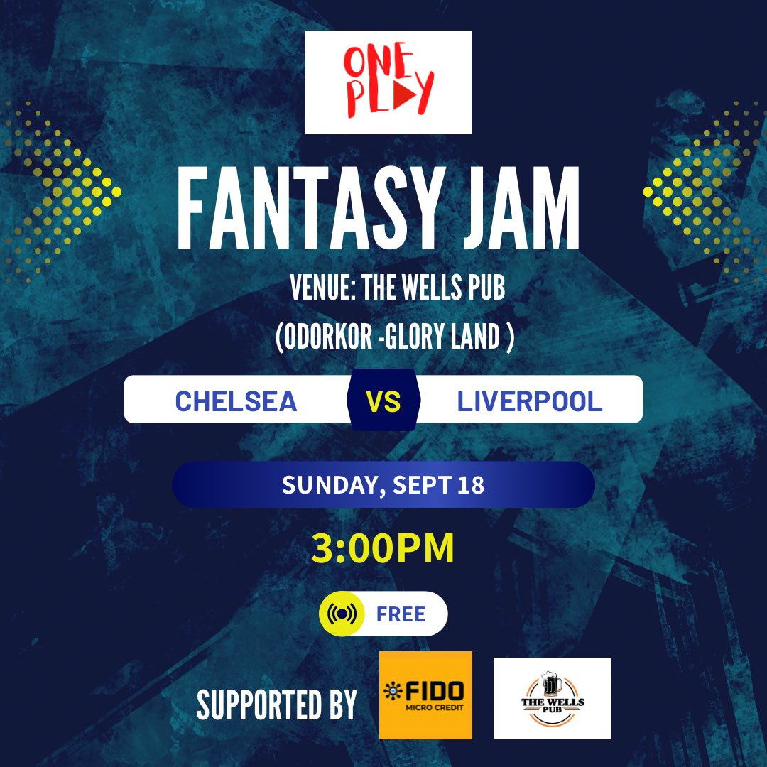 itsfusetv's tweet photo. Come let’s jam, connect and watch football: @oneplayafrica Fantasy Jam is a nite of great music, performances and live viewing of the CHEL vs LIVERPOOL game on Sunday 18th Sept at The Wells Pub inside ODORKOR- Gloryland. Time is 3pm, Rate: It’s free, see you there. https://t.co/wGxiWfbT8i