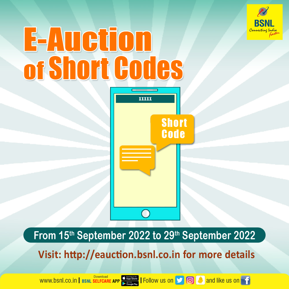 BSNLCorporate's tweet photo. #BSNL is happy to announce 1st phase of E-Auction of short codes starting from 15 September 2022 to 29 September 2022. 

Please visit https://t.co/9sv3XySz9P for more details. https://t.co/5Yg8WfCTw4
